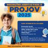 Já estão abertas as inscrições para a próxima turma do Projov. Arte: Redes Sociais/Reprodução