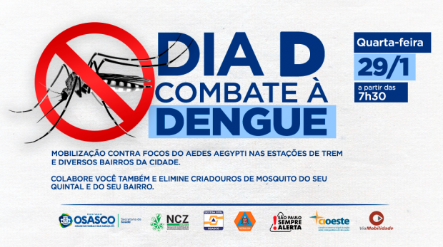 Dia D de Combate ´´a Dengue. Arte: Prefeitura de Osasco