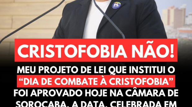 A Câmara de Vereadores de Sorocaba aprovou, nesta quinta-feira (20), o Projeto de Lei que institui o dia 3 de abril como o "Dia de Combate ao Preconceito Contra Cristãos".  Foto: Câmara de Sorocaba (Redes Sociais/Reprodução)