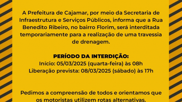 Interdição começa no dia 05/03 (quarta-feira) às 08h e a liberação está prevista para 08/03 (sábado) às 17h. Arte: Prefeitura de Cajamar