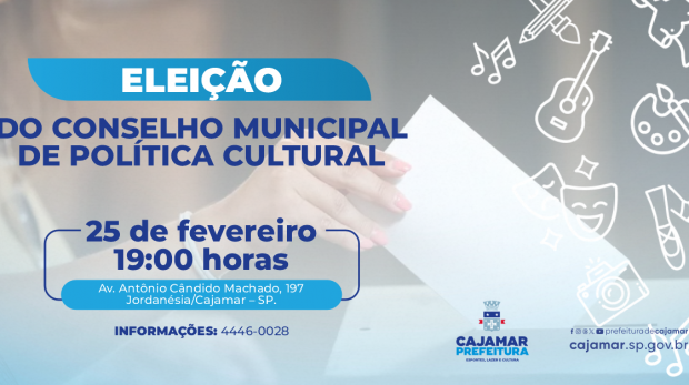 Convocação para o Fórum de Eleição do Conselho Municipal de Política Cultural (CMPC). Arte: Prefeitura de Cajamar