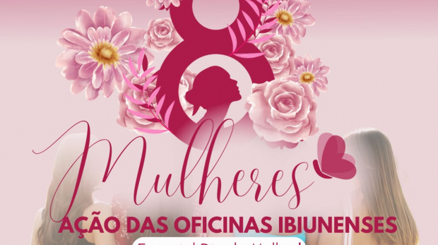 No dia 8 de março, a partir das 14h, a Capelinha será palco de uma ação especial das Oficinas Ibiunenses em comemoração ao Dia Internacional da Mulher! Arte: Prefeitura de Ibiúna (Redes Sociais/Reprodução)