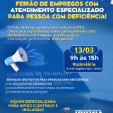 Rumo à inclusão no mercado de trabalho!  O Polo de Empregabilidade Inclusiva (PEI) chega ao Feirão do Emprego de Ibiúna com oportunidades e apoio para todos. Venha fazer parte dessa mudança! Arte: Prefeitura de Ibiúna