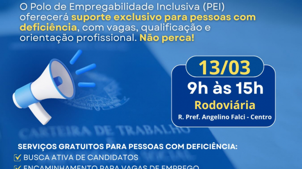 Rumo à inclusão no mercado de trabalho!  O Polo de Empregabilidade Inclusiva (PEI) chega ao Feirão do Emprego de Ibiúna com oportunidades e apoio para todos. Venha fazer parte dessa mudança! Arte: Prefeitura de Ibiúna