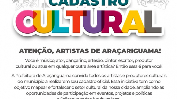Cultura em destaque: Araçariguama inicia cadastro oficial de seus artistas e produtores culturais.. Valorizando o talento local! Faça parte do mapeamento cultural da nossa cidade. Arte: Prefeitura de Araçariguama (Redes Sociais/Reprodução)