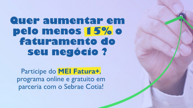Capacitação oferece ferramentas práticas para impulsionar o faturamento de microempreendedores - Arte: Prefeitura de Cotia