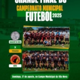 Emoção, rivalidade e muito futebol! Neste domingo, a grande final do Campeonato Municipal de Futebol 2025 agita o Campo da Vila Nova. Quem vai levar a taça pra casa? Foto: Prefeitura De Pirapora Do Bom Jesus (Redes Sociais/Reprodução)