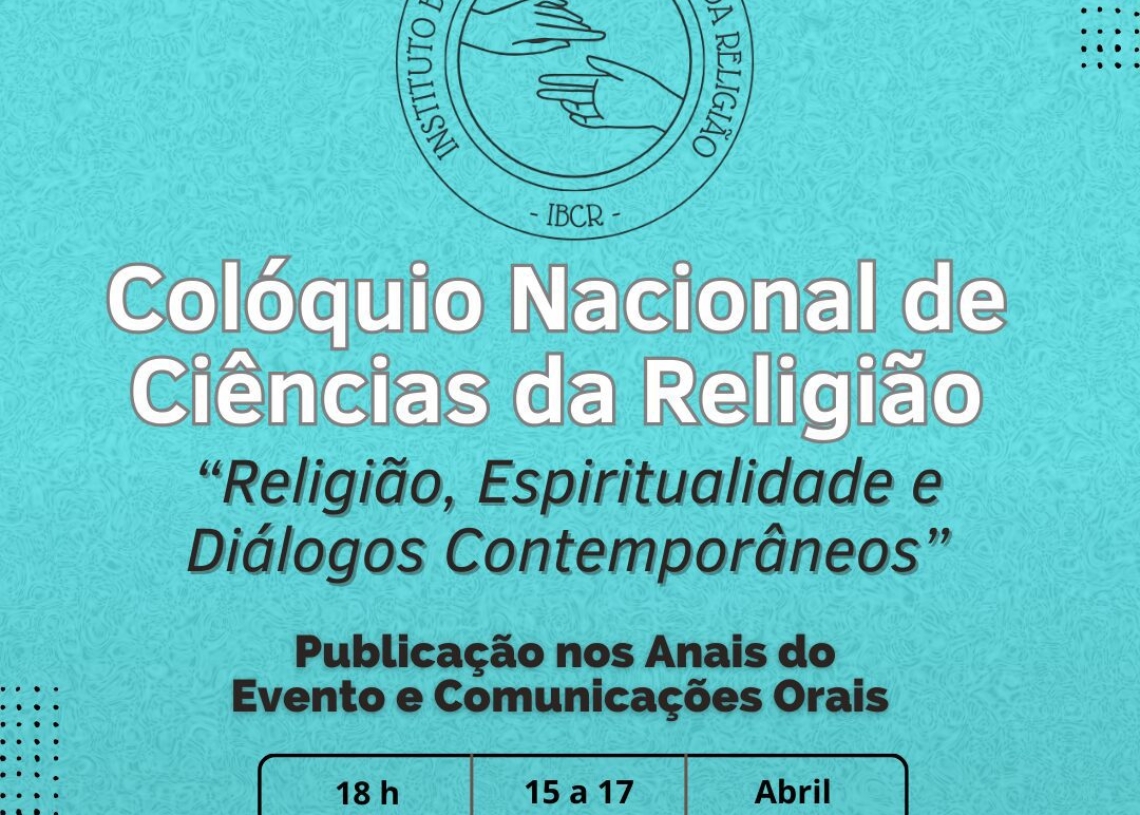 Colóquio Internacional de Ciência da Religião — um espaço plural de diálogo crítico sobre religião, espiritualidade e os desafios do mundo contemporâneo. Foto: Divulgação 