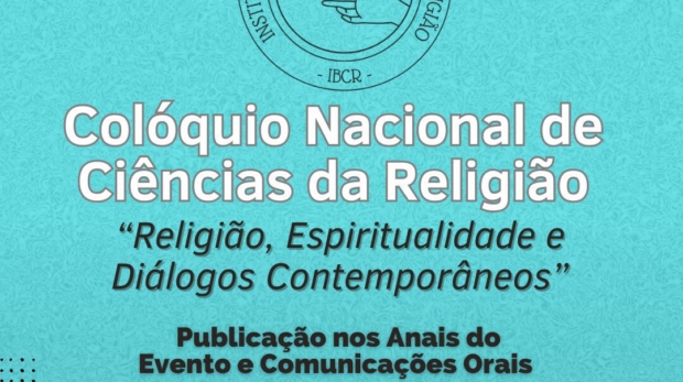 Colóquio Internacional de Ciência da Religião — um espaço plural de diálogo crítico sobre religião, espiritualidade e os desafios do mundo contemporâneo. Foto: Divulgação 