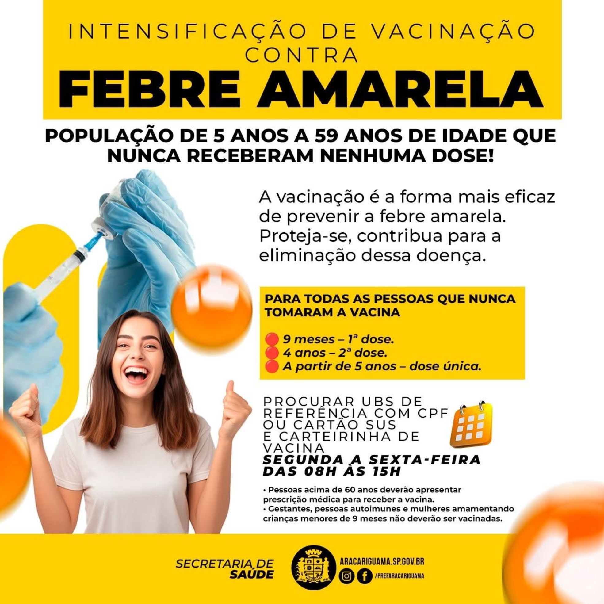 Vacinação contra febre amarela está disponível nas unidades de saúde de Araçariguama para pessoas de 5 a 59 anos que ainda não receberam a dose. Foto: Prefeitura De Araçariguama (Redes Sociais/ Reprodução)
