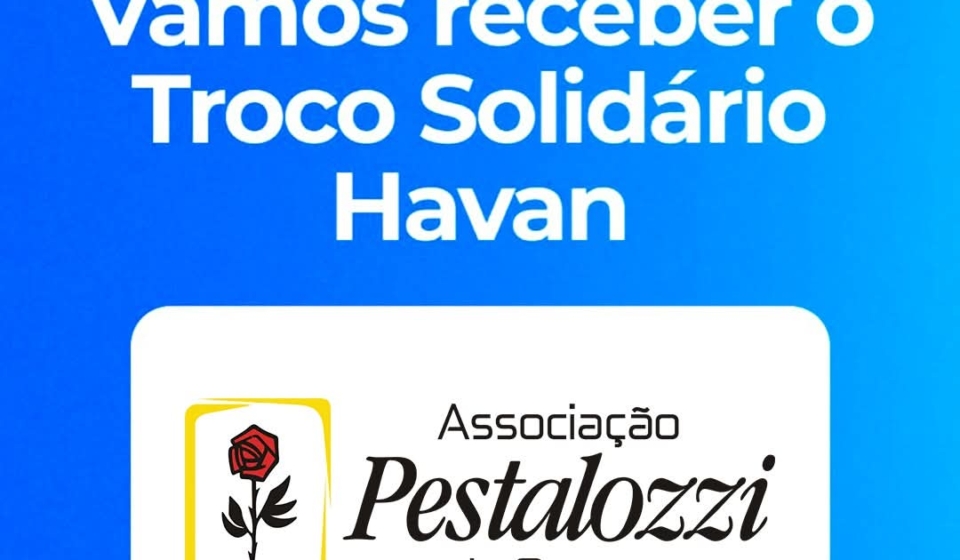 Clientes da loja Havan Osasco podem doar o troco das compras para apoiar os projetos sociais da Associação Pestalozzi de Osasco. Foto: Associação Pestalozzi De Osasco (Redes Sociais/Reprodução)