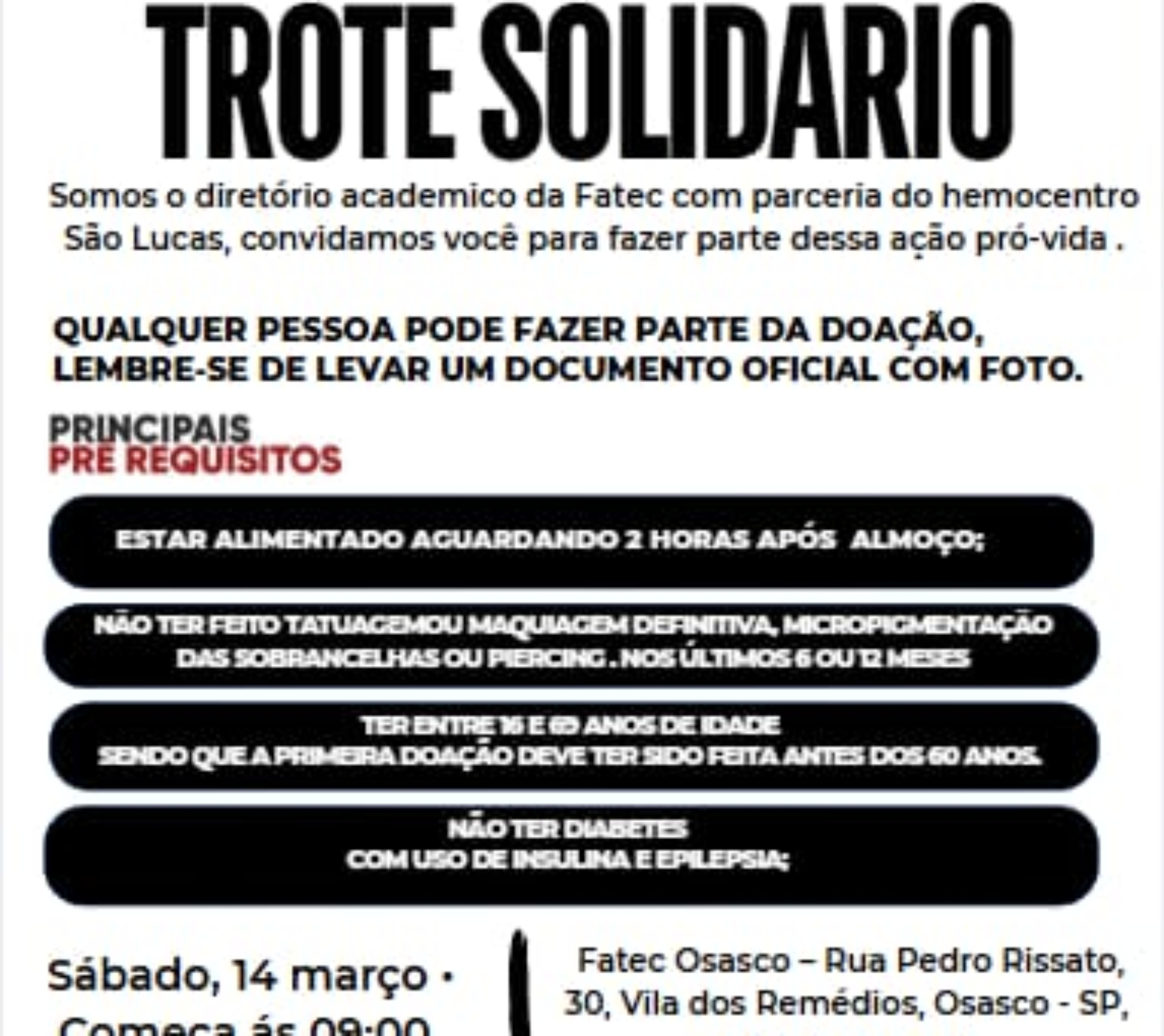 Campanha de doação de sangue da Fatec Osasco convida população para trote solidário em parceria com hemocentro. Foto: Divulgação