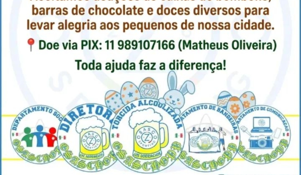 A Torcida Osaschopp arrecadando chocolates e doces para a Páscoa de Osasco. Doe e faça a diferença! Foto: Torcida Osaschopp (Redes Sociais/Reprodução)