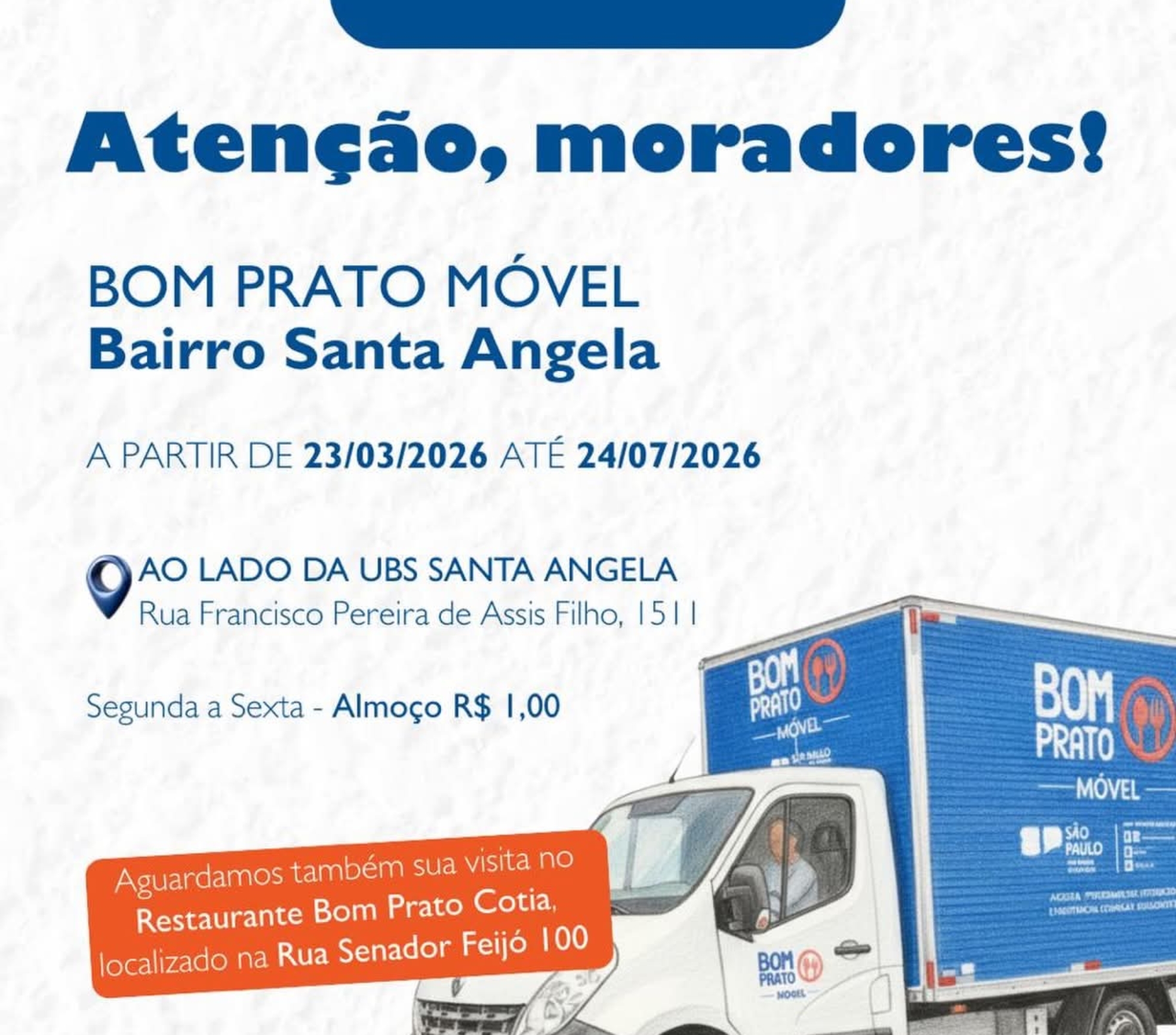 Unidade do Bom Prato Móvel passa a atender moradores do Jardim Santa Ângela, oferecendo almoço a R$ 1,00 a partir do dia 23 de março.  Foto: Prefeitura De Cotia (Redes Sociais/Reprodução)🍽️🚚