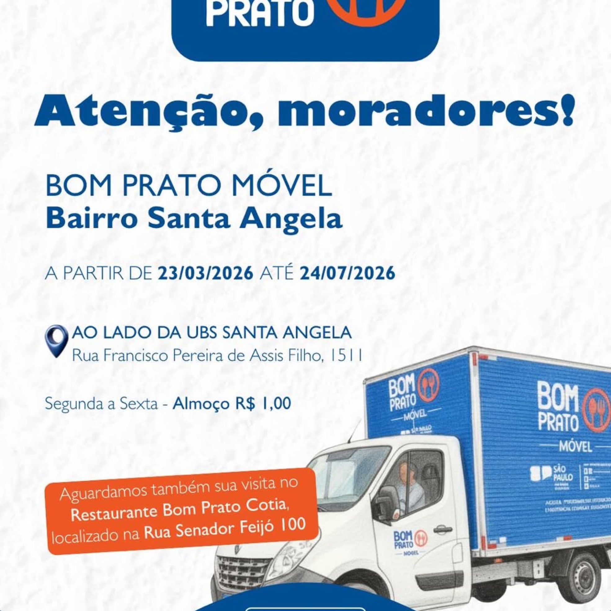 Unidade do Bom Prato Móvel passa a atender moradores do Jardim Santa Ângela, oferecendo almoço a R$ 1,00 a partir do dia 23 de março.  Foto: Prefeitura De Cotia (Redes Sociais/Reprodução)🍽️🚚