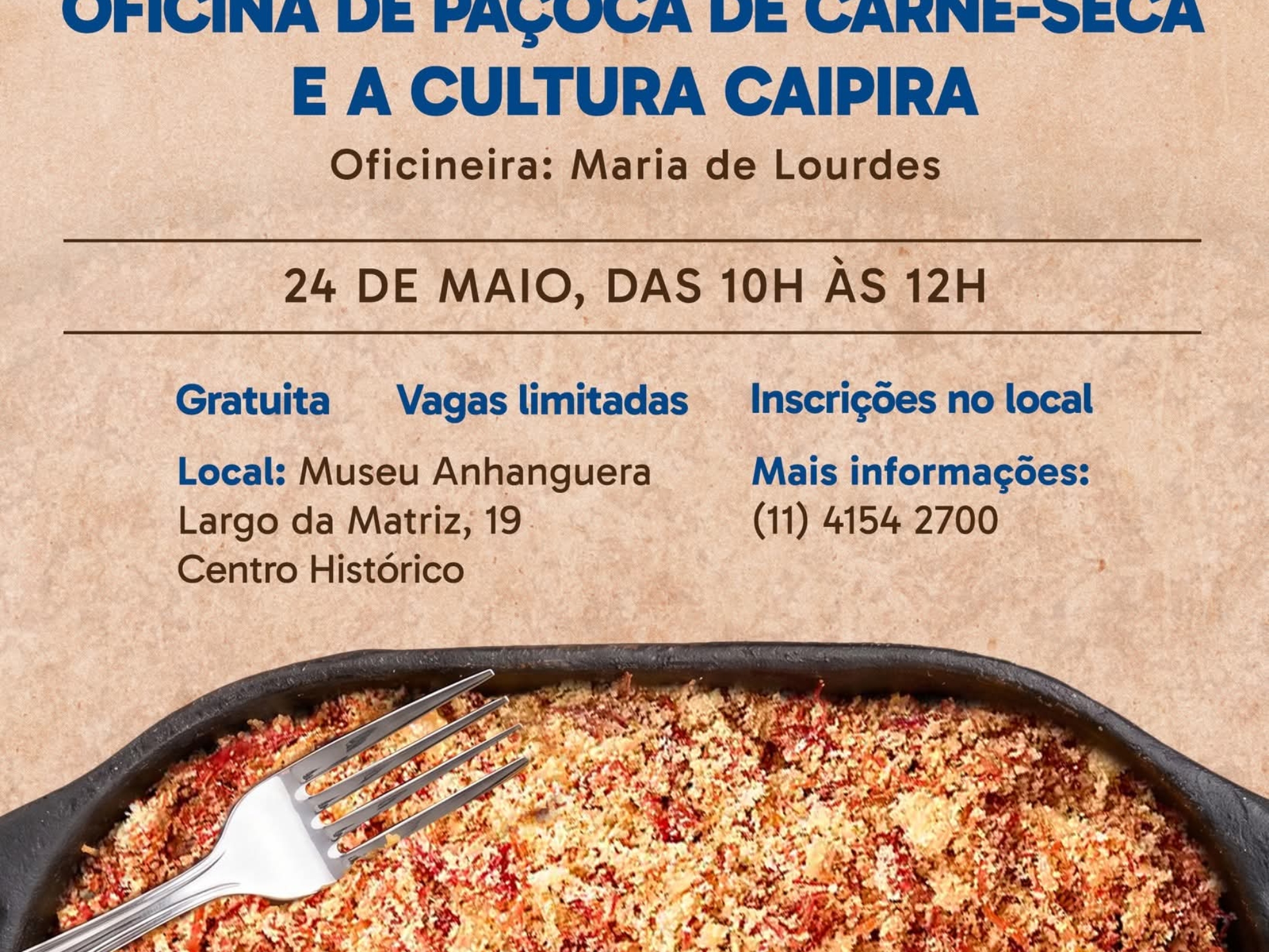 Museu Anhanguera recebe oficina especial de paçoca de carne-seca durante a Semana Nacional de Museus, valorizando a cultura caipira e as tradições gastronômicas de Santana de Parnaíba.

Crédito: Prefeitura De Santana De Parnaíba (Redes Sociais/ Reprodução)