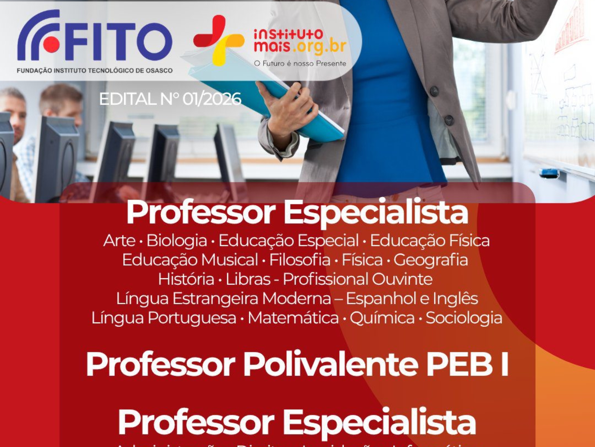 Cadastro reserva contempla especialistas, PEB I e áreas técnicas; inscrições começam em 11 de maio.

Crédito:  Instituto Mais (Redes Sociais / Reprodução)