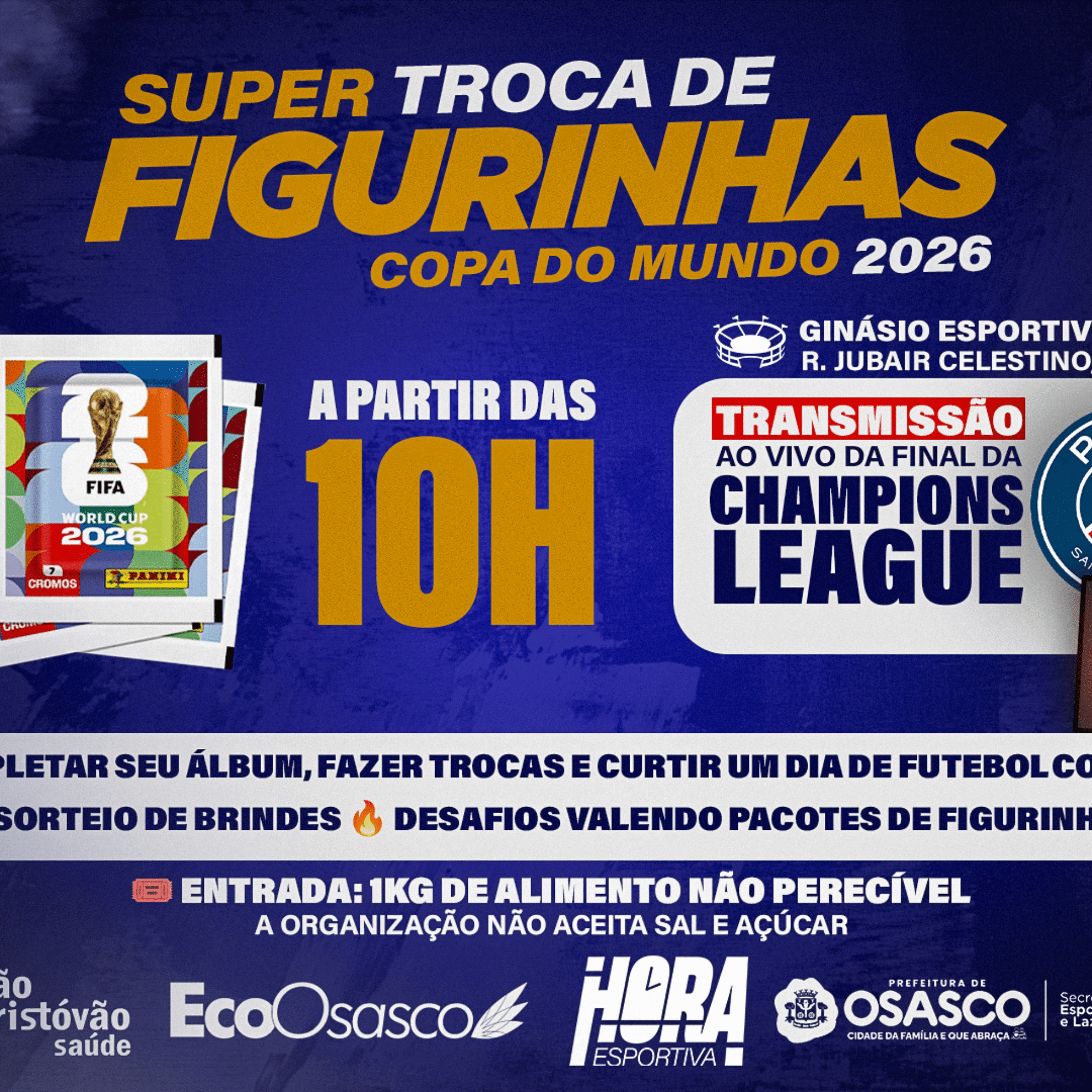 Evento especial em Osasco vai reunir fãs de futebol para troca de figurinhas, telão da Champions League e atrações gratuitas.

Crédito: Divulgação