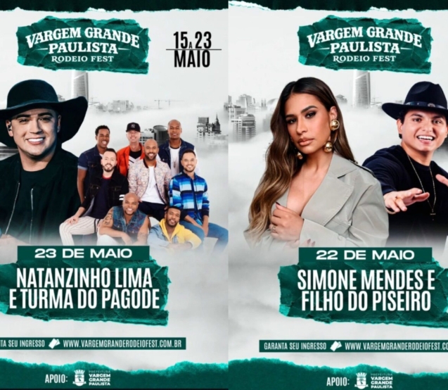 Programação oficial da segunda semana do VGP Rodeio Fest 2026 promete agitar Vargem Grande Paulista com grandes atrações nacionais nos dias 22 e 23 de maio. Simone Mendes e Filho do Piseiro comandam a festa na sexta-feira, enquanto Nathanzinho Lima e Turma do Pagode encerram o evento em grande estilo no sábado. 

Arte: Divulgação