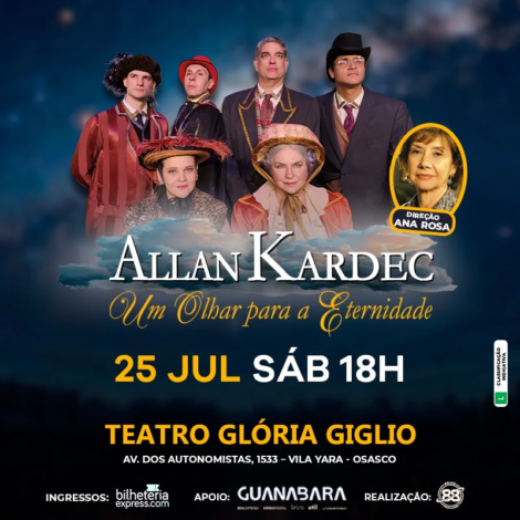 O espetáculo "Allan Kardec – Um Olhar para a Eternidade" desembarca em Caraguatatuba levando ao público uma emocionante viagem pela vida e obra do codificador da Doutrina Espírita. Com direção de Ana Rosa e atuação de Rogério Fabiano, a montagem é reconhecida nacionalmente pelo sucesso de público e pela excelência artística.