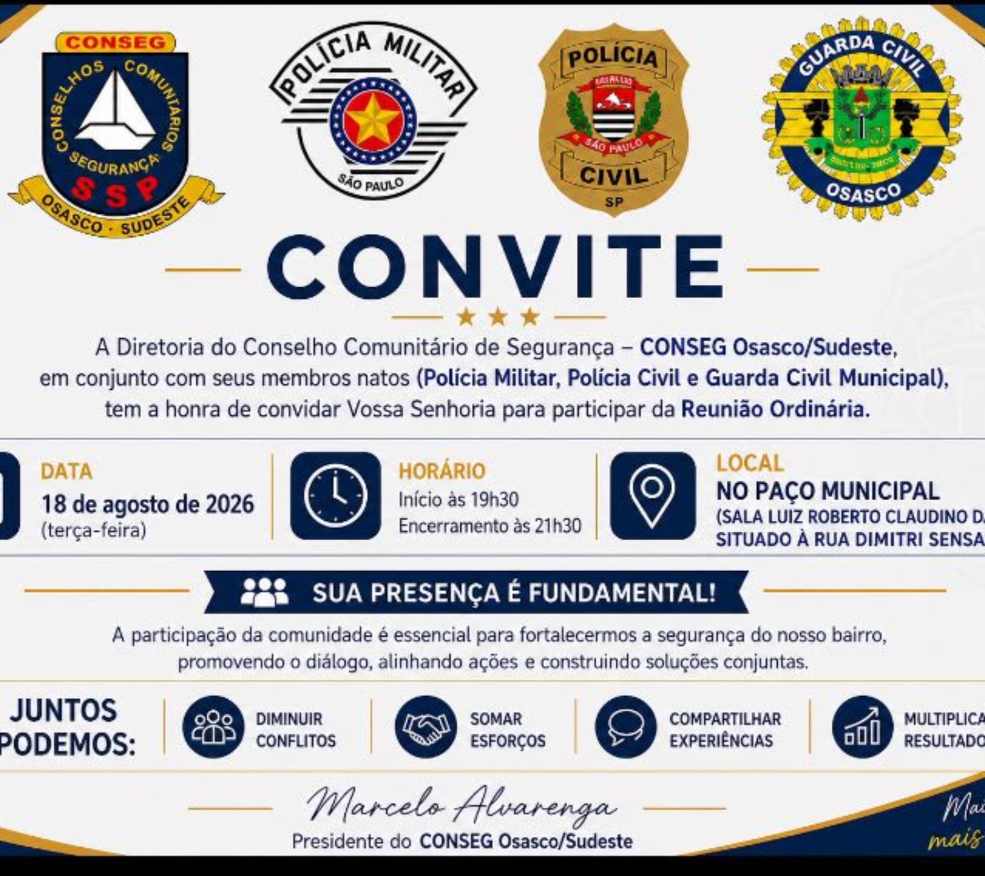CONSEG Osasco/Sudeste realiza reunião ordinária nesta terça-feira (18), no Paço Municipal, com participação da comunidade e representantes da Polícia Militar, Polícia Civil e Guarda Civil Municipal.
Crédito da imagem: Divulgação/CONSEG Osasco-Sudeste