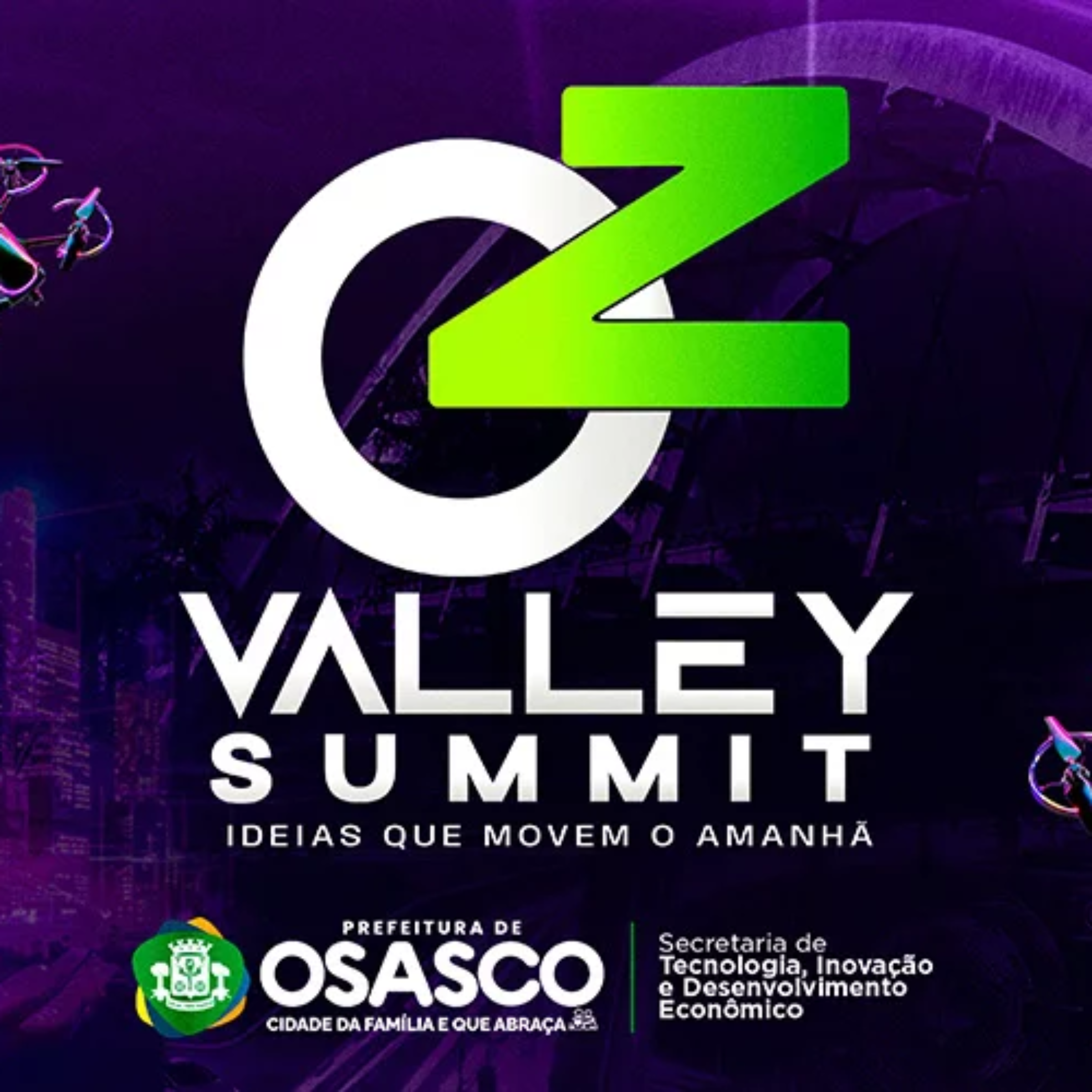 4ª edição do Oz Valley Summit será realizada no Teatro Municipal Glória Giglio, em Osasco, com programação voltada à tecnologia, inteligência artificial, empreendedorismo e inovação.

Crédito: Divulgação