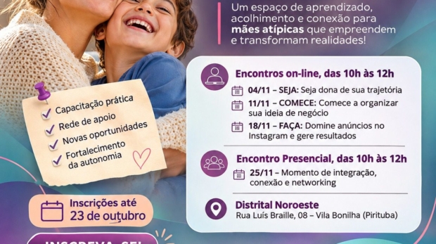 CMEC Conecta Noroeste promove jornada gratuita de empreendedorismo voltada a mães atípicas, em parceria com o Sebrae e a Associação Comercial de São Paulo.
Crédito: Divulgação