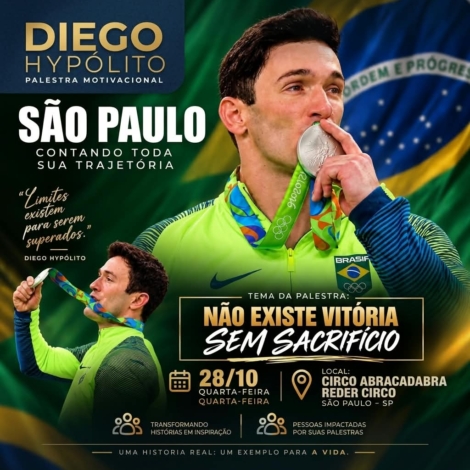 Cartaz oficial de divulgação da palestra motivacional do ex-ginasta Diego Hypólito em São Paulo, agendada para esta quarta-feira (28), às 20h. Sob o tema "Não existe vitória sem sacrifício", o medalhista olímpico ministra conferência com foco em superação de crises, resiliência e alta performance no espaço do Circo Abracadabra Reder Circo.

Crédito: Divulgação